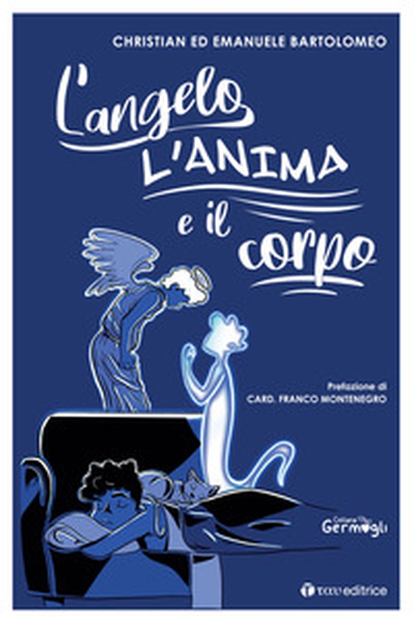 L'angelo, l'anima e il corpo - Librerie.coop L'angelo, l'anima e il corpo - Librerie.coop