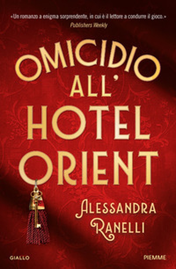 Omicidio all'Hotel Orient - Librerie.coop