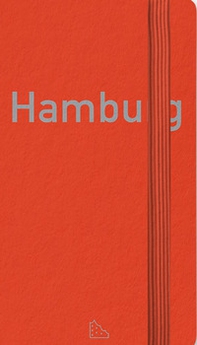 Hamburg. Ediz. tedesca e inglese - Librerie.coop Hamburg. Ediz. tedesca e inglese - Librerie.coop