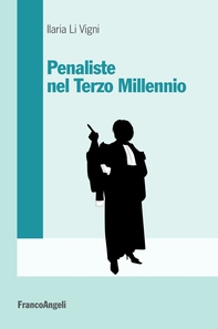 Penaliste nel Terzo Millennio - Librerie.coop Penaliste nel Terzo Millennio - Librerie.coop