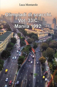 Olimpiadi di scacchi - Vol. 33\C - Librerie.coop