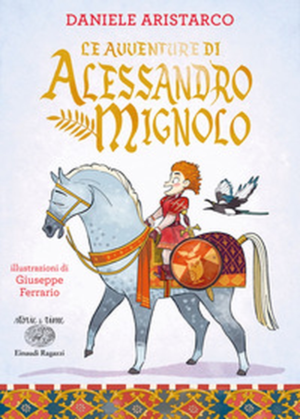 Le avventure di Alessandro Mignolo - Librerie.coop Le avventure di Alessandro Mignolo - Librerie.coop