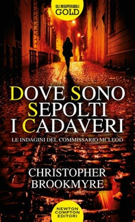 Dove sono sepolti i cadaveri. Le indagini del commissario McLeod - Librerie.coop Dove sono sepolti i cadaveri. Le indagini del commissario McLeod - Librerie.coop