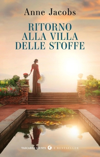 Ritorno alla Villa delle Stoffe - Librerie.coop