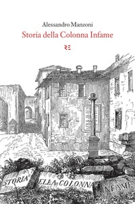 Storia della colonna infame - Librerie.coop Storia della colonna infame - Librerie.coop