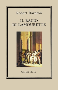 Il bacio di Lamourette - Librerie.coop
