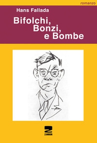 Bifolchi, bonzi e bombe - Librerie.coop