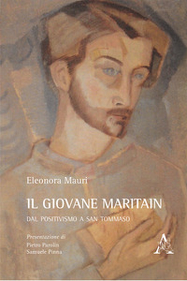 Il giovane Maritain. Dal positivismo a san Tommaso - Librerie.coop Il giovane Maritain. Dal positivismo a san Tommaso - Librerie.coop