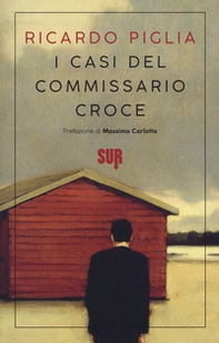 I casi del commissario Croce - Librerie.coop I casi del commissario Croce - Librerie.coop