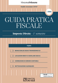 Guida Pratica Fiscale – Imposte Dirette Primo semestre 2026 – Sistema Frizzera - Librerie.coop