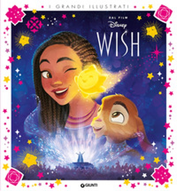 Wish. Grandi illustrati - Librerie.coop Wish. Grandi illustrati - Librerie.coop