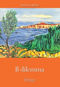 Il dilemma - Librerie.coop