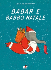 Babar e Babbo Natale - Librerie.coop