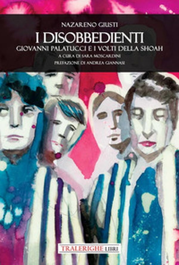 I disobbedienti. Giovanni Palatucci e i volti della Shoah - Librerie.coop I disobbedienti. Giovanni Palatucci e i volti della Shoah - Librerie.coop