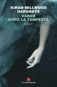 Vardø. Dopo la tempesta - Librerie.coop