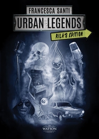 Urban legends. Rila's edition - Vol. 1 - Librerie.coop