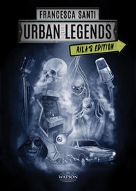 Urban legends. Rila's edition - Vol. 1 - Librerie.coop Urban legends. Rila's edition - Vol. 1 - Librerie.coop