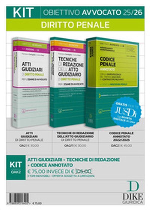 Kit. Obiettivo avvocato 25/26 Diritto penale: Atti giudiziari di diritto penale-Tecniche di redazione dell'atto giudiziario di diritto penale-Codice penale annotato 2022/2025 - Librerie.coop
