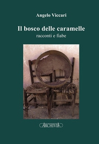 Il bosco delle caramelle - Librerie.coop