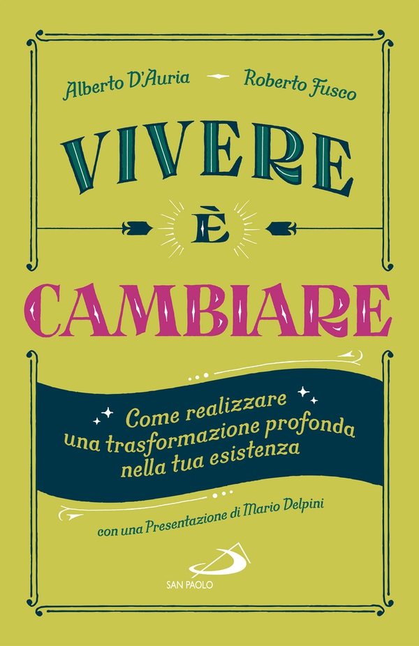 Vivere è cambiare - Librerie.coop Vivere è cambiare - Librerie.coop