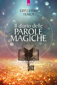 Il diario delle parole magiche - Librerie.coop