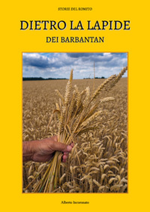 Dietro la lapide dei Barbantan - Librerie.coop Dietro la lapide dei Barbantan - Librerie.coop