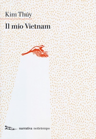 Il mio Vietnam - Librerie.coop