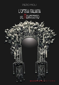 L'opera italiana del Novecento - Librerie.coop