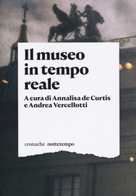 Il museo in tempo reale - Librerie.coop
