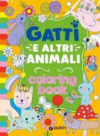Gatti e altri animali. Coloring book - Librerie.coop Gatti e altri animali. Coloring book - Librerie.coop