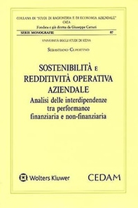 Sostenibilità e redditività operativa aziendale. Analisi delle interdipendenze tra performance finanziaria e non finanziaria - Librerie.coop Sostenibilità e redditività operativa aziendale. Analisi delle interdipendenze tra performance finanziaria e non finanziaria - Librerie.coop