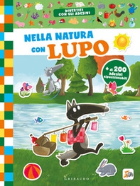 Nella natura con lupo. Amico lupo - Librerie.coop