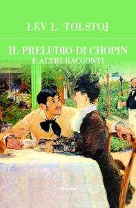 Preludio di Chopin e altri racconti - Librerie.coop Preludio di Chopin e altri racconti - Librerie.coop