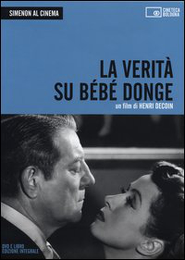 Simenon al cinema. La verità su Bébé Donge. DVD - Vol. 1 - Librerie.coop Simenon al cinema. La verità su Bébé Donge. DVD - Vol. 1 - Librerie.coop