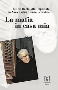 La mafia in casa mia - Librerie.coop La mafia in casa mia - Librerie.coop