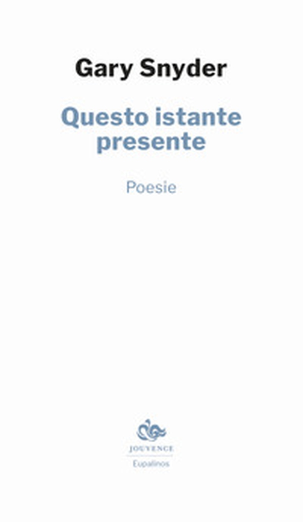 Questo istante presente. Testo inglese a fronte - Librerie.coop Questo istante presente. Testo inglese a fronte - Librerie.coop