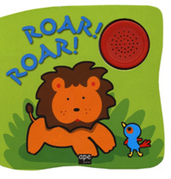 Roar! Roar! - Librerie.coop Roar! Roar! - Librerie.coop