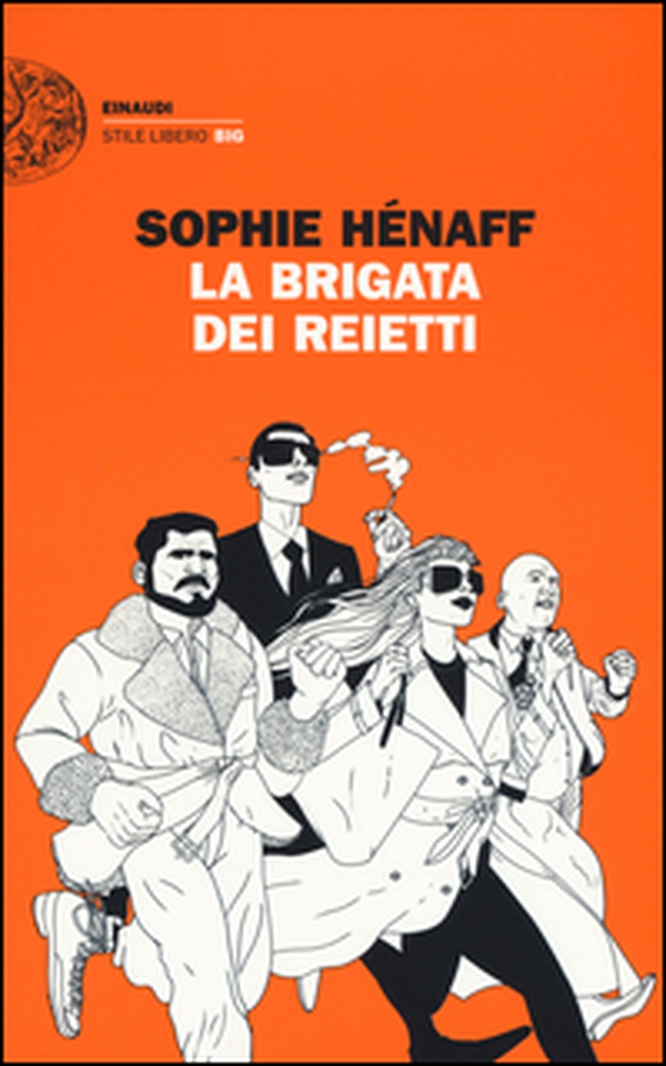 La brigata dei reietti - Librerie.coop La brigata dei reietti - Librerie.coop