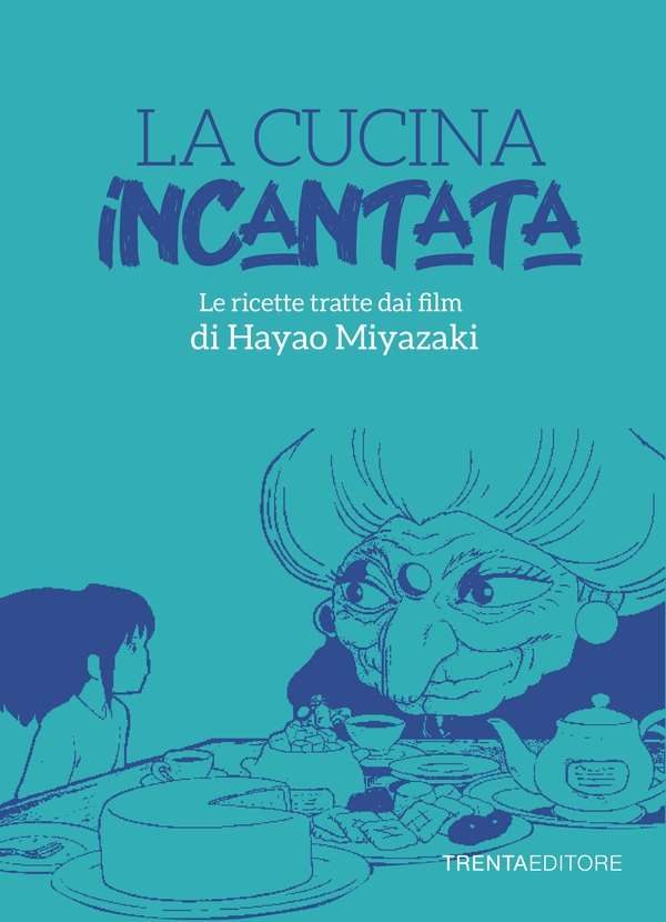La cucina incantata - Librerie.coop La cucina incantata - Librerie.coop