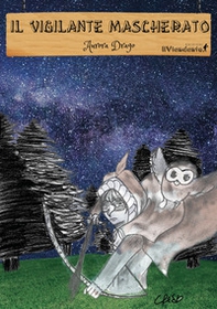Il vigilante mascherato - Librerie.coop