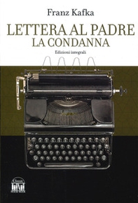 Lettera al padre-La condanna - Librerie.coop