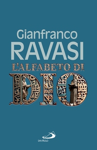 L'alfabeto di Dio - Librerie.coop L'alfabeto di Dio - Librerie.coop