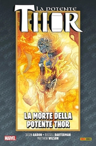La vita e la morte della potente Thor - Librerie.coop La vita e la morte della potente Thor - Librerie.coop