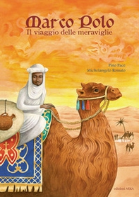 Marco Polo. Il viaggio delle meraviglie - Librerie.coop Marco Polo. Il viaggio delle meraviglie - Librerie.coop