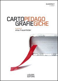 Quaderni F. Cartografie pedagogiche - Librerie.coop