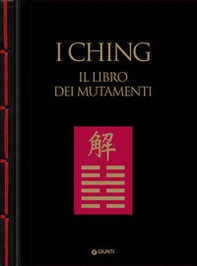 I Ching. Il libro dei mutamenti - Librerie.coop