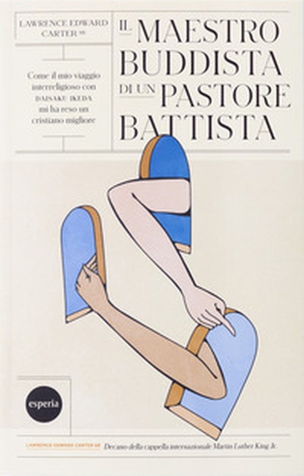 Il maestro buddista di un pastore battista - Librerie.coop