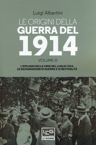 Le origini della guerra del 1914 - Vol. 3 - Librerie.coop