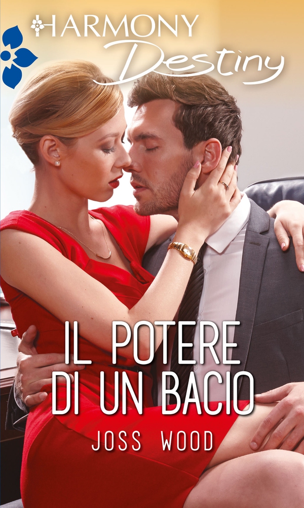 Il potere di un bacio - Librerie.coop Il potere di un bacio - Librerie.coop