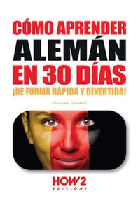 Cómo aprender el alemán en 30 días - Librerie.coop